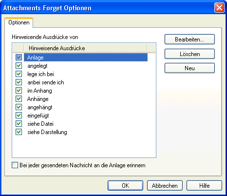 Dialog „Attachments Forget Optionen“ mit der Liste der hinweisenden Ausdrücke wie „Anlage“ und „im Anhang“