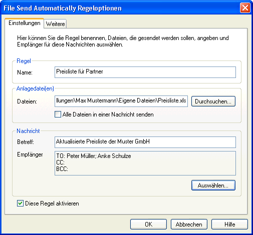 Dialog „File Send Automatically Regeloptionen“ mit überwachter Datei und Empfängern