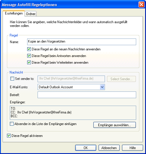 Dialog „Message AutoFill Regeloptionen“ mit Kopie an den Vorgesetzten