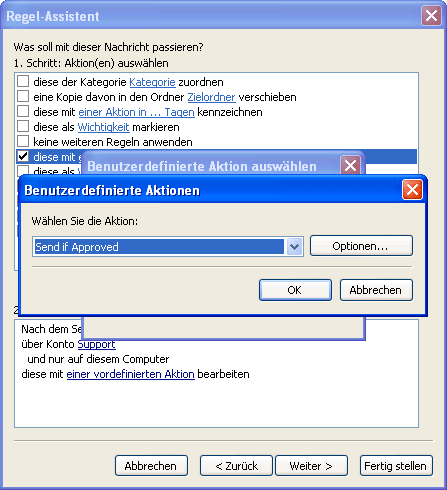 Outlook-Regel-Assistent mit der benutzerdefinierten Aktion „Send If Approved“